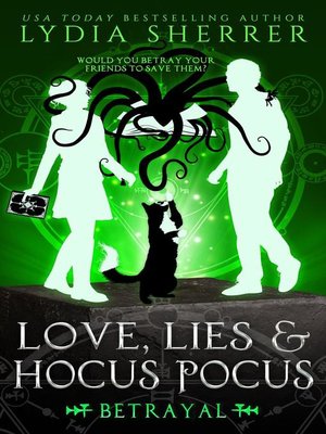 cover image of Love, Lies, and Hocus Pocus Betrayal